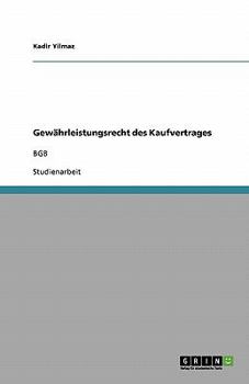 Paperback Gewährleistungsrecht des Kaufvertrages: BGB [German] Book