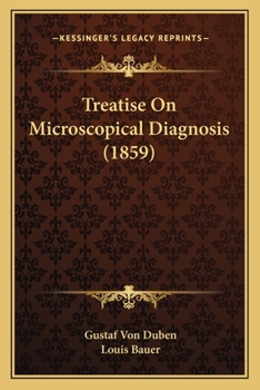 Paperback Treatise On Microscopical Diagnosis (1859) Book