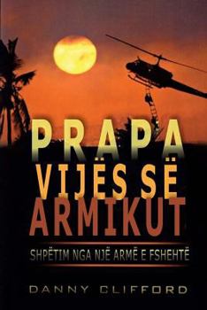Paperback Prapa Vijës Së Armikut Shpëtuar Nga Një Armë E Fshehtë [Albanian] Book