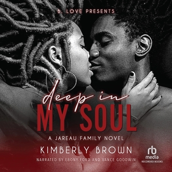 Deep in My Soul - Book #2 of the Jareau Family