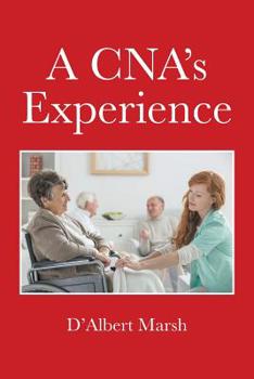 Paperback A CNA's Experience Book