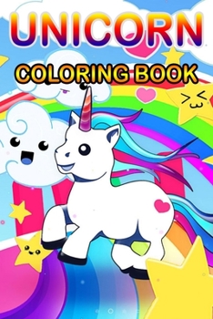 Unicorn Coloring Book: Magical Unicorn Coloring Books Gift for birthday Girls, boys