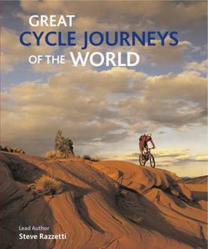 Hardcover Great Cycle Journeys of the World Book