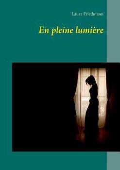 Paperback En pleine lumière [French] Book