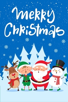 Paperback Merry Christmas: Cute Merry Christmas and Happy New Year, Blank Lined Notebook / Journal / Diary (Volume 6) Book