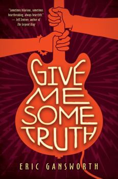 Hardcover Give Me Some Truth Book