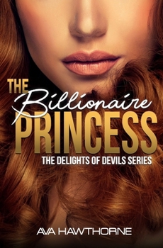 Paperback The Billionaire Princess Book