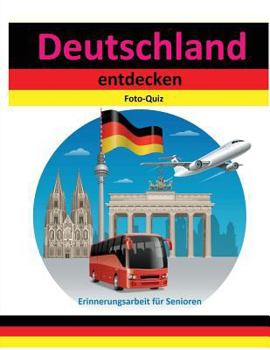 Paperback Foto-Quiz: Deutschland entdecken [German] Book