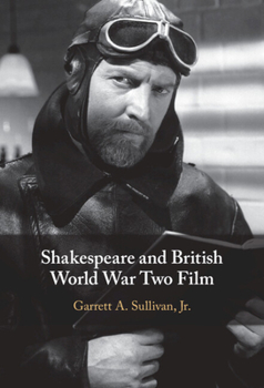 Hardcover Shakespeare and British World War Two Film Book