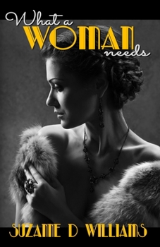 Paperback What A Woman Needs Book
