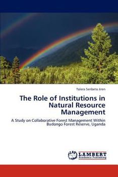 Paperback The Role of Institutions in Natural Resource Management Book