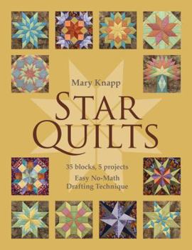 Paperback Star Quilts: 35 Blocks, 5 Projects: Easy No-Math Drafting Technique [With Pattern(s)] [With Pattern(s)] Book