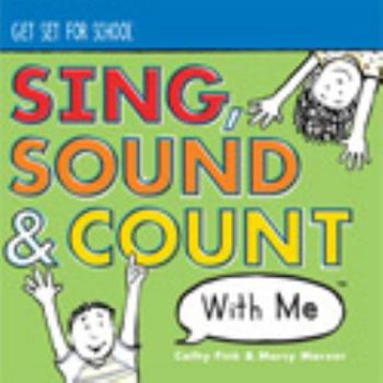 Unknown Binding Sing, Sound & Count With Me (Handwriting Without Tears - Get Set for School) Book