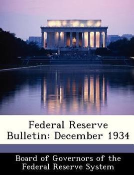 Paperback Federal Reserve Bulletin: December 1934 Book