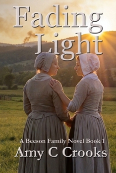 Fading Light: A Beeson Family Novel Book 1