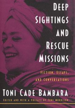Hardcover Deep Sightings and Rescue Missions: Fiction, Essays, and Conversations Book