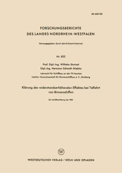 Paperback Klärung Des Widerstandserhöhenden Effektes Bei Talfahrt Von Binnenschiffen [German] Book