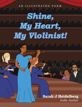 Paperback Shine, My Heart, My Violinist! Book