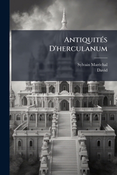 Paperback AntiquitÃ(c)s D'herculanum [French] Book