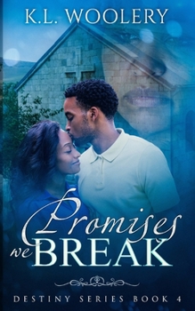 Paperback The Promises We Break Book