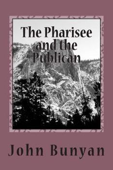 Paperback The Pharisee and the Publican Book