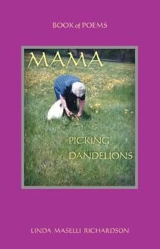 Paperback Mama Picking Dandelions Book