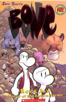 Paperback Bone Graphic Novel #5: Rock Jaw: Master of the Eastern Border (Graphix) Book