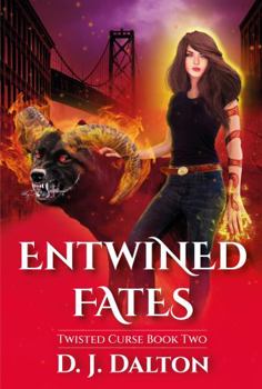 Entwined Fates: Twisted Curse Book Two - Book #2 of the Twisted Curse