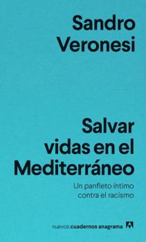 Paperback Salvar Vidas En El Mediterraneo [Spanish] Book