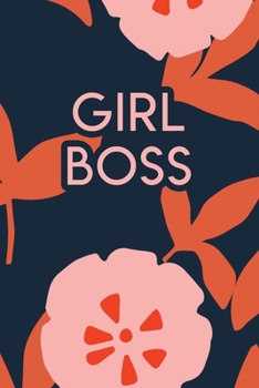 Girl Boss: 110 Blank Lined College Ruled Journal for Women