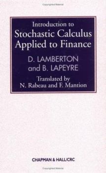 Hardcover Introduction to Stochastic Calculus Applied to Finance Book