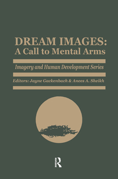 Paperback Dream Images: A Call to Mental Arms Book