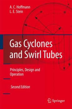 Paperback Gas Cyclones and Swirl Tubes: Principles, Design, and Operation Book