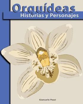 Paperback Orquideas: Historias & Personajes [Spanish] Book