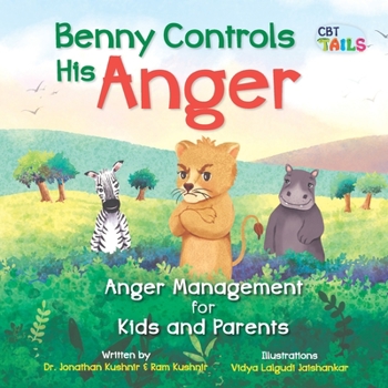 Paperback Benny Controls His Anger: Anger Management for Kids and Parents Book