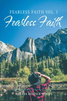 Paperback Fearless Faith Vol. 1: Fearless Faith Book