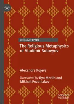 Hardcover The Religious Metaphysics of Vladimir Solovyov Book