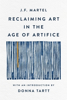 Paperback Reclaiming Art in the Age of Artifice Book