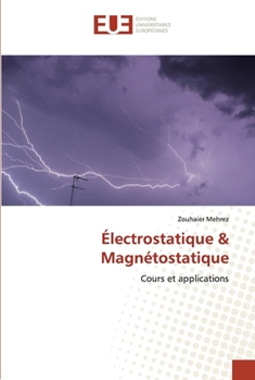 Paperback Électrostatique & Magnétostatique [French] Book