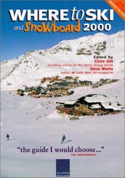 Paperback Where to Ski and Snowboard 2000 Book