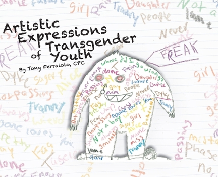 Hardcover Artistic Expressions of Transgender Youth Book