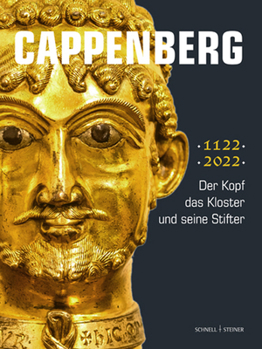Hardcover Cappenberg: Der Kopf, Das Kloster Und Seine Stifter [German] Book