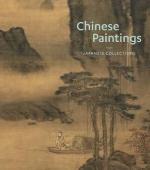 Hardcover Chinese Paintings from Japanese Collections Book