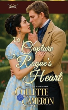 Paperback To Capture a Rogue's Heart Book