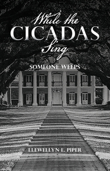 Paperback While the Cicadas Sing: Someone Weeps Book