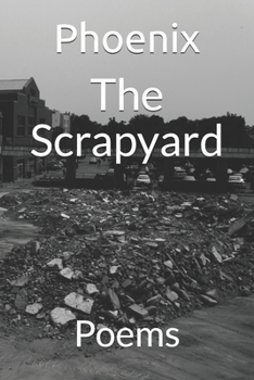 Paperback The Scrapyard: Poems Book