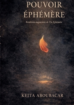 Pouvoir éphémère (French Edition)