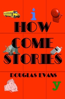 Paperback How Come Stories Book