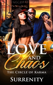 Paperback Love and Chaos: Volume One: The Circle of Karma Book