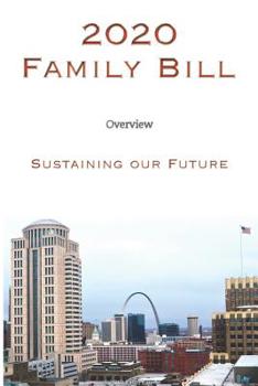Paperback 2020 Family Bill: Sustaining our Future Book